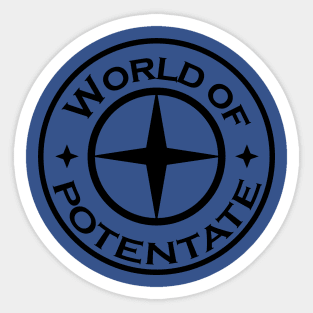 World of Potentate small logo Sticker